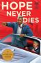 [Obama Biden Mysteries 01] • Hope Never Dies, An Obama Biden Mystery